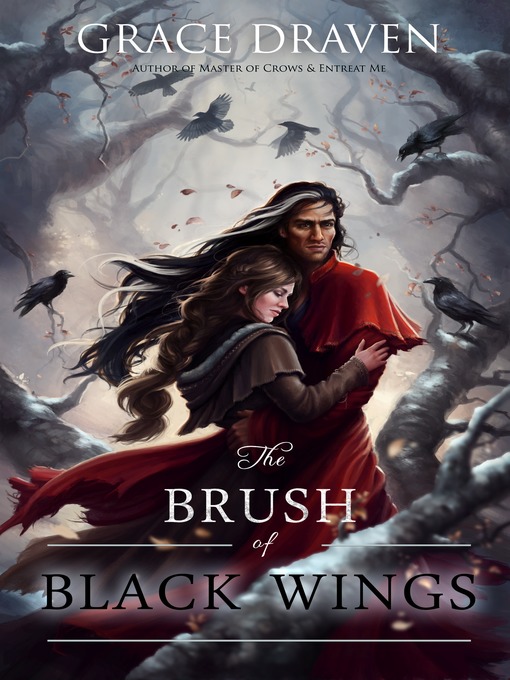 Title details for The Brush of Black Wings by Grace Draven - Available
